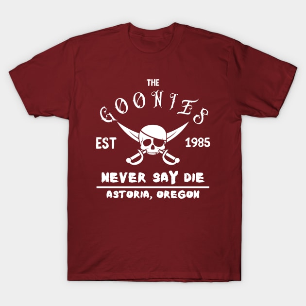 The Goonies Never Say Die Classic T-Shirt by Draw One Last Breath Horror 